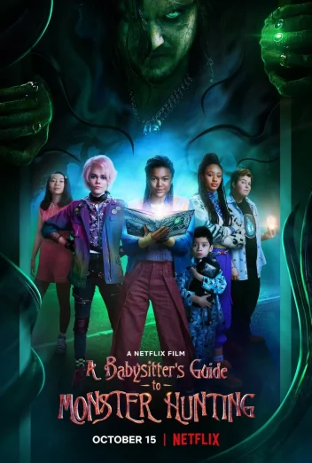 ดูหนัง A Babysitter’s Guide to Monster Hunting (2020) คู่มือล่าปีศาจฉบับพี่เลี้ยง