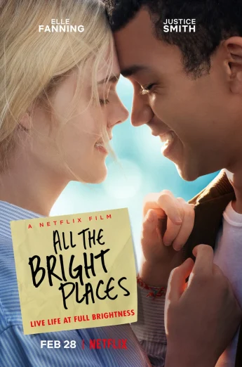 ดูหนัง All the Bright Places (2020) แสงแห่งหวังที่ทุกฝั่งฟ้า NETFLIX HD