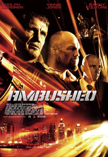 ดูหนัง Ambushed (2013) สงครามล้างเมืองโฉด HD