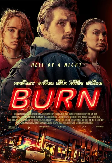 ดูหนัง Burn (2019) เบิร์น เอา มัน ไป เผา HD