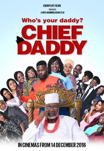 ดูหนัง Chief Daddy (2018) คุณป๋าลาโลก HD