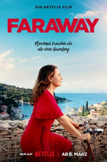 ดูหนัง Faraway (2023) ไกลสุดกู่