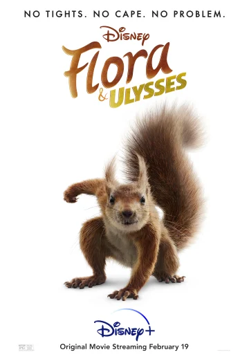 ดูหนัง Flora And Ulysses (2021) ฟลอร่า และ ยูลิสซิส