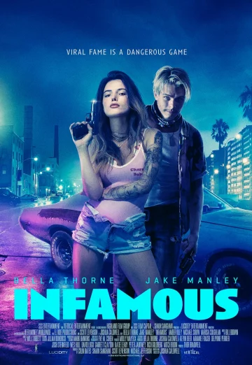 ดูหนัง Infamous (2020) คู่ฉาว ปล้นเรียกไลก์