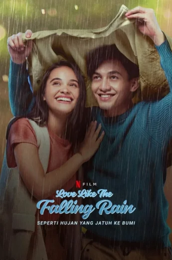 ดูหนัง Is Love Like the Falling Rain (2020) รักดั่งสายฝน HD