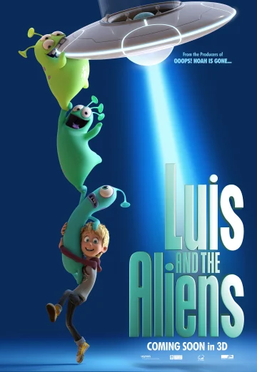 ดูหนัง Luis and The Aliens (2018) หลุยส์ตัวแสบ กับแก๊งเอเลี่ยนตัวป่วน
