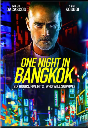 ดูหนัง One Night in Bangkok (2020) คืนนึงในกรุงเทพ