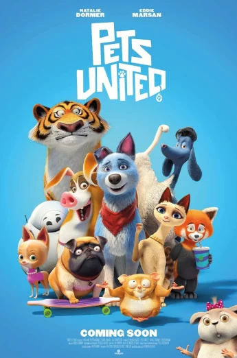 ดูหนัง Pets United (2019) เพ็ทส์ ยูไนเต็ด: ขนปุยรวมพลัง NETFLIX HD