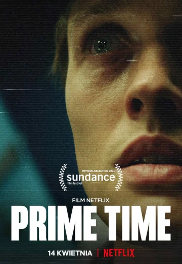 ดูหนัง Prime Time (2021) ไพรม์ไทม์ NETFLIX