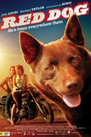 Red Dog (2011) เพื่อนซี้ หัวใจหยุดโลก