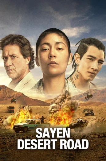 Sayen Desert Road (2023) ซาเยน สู้สุดทาง ภาค 2