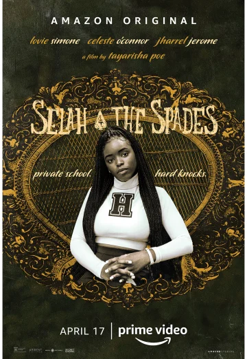 ดูหนัง Selah and The Spades (2019) เซลาห์และโพดำ