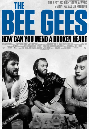 ดูหนัง The Bee Gees- How Can You Mend a Broken Heart (2020) บีจีส์- วิธีเยียวยาหัวใจสลาย