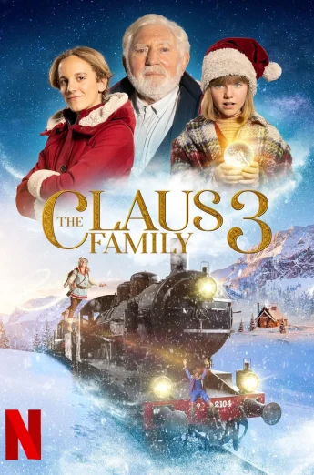 ดูหนัง The Claus Family 3 (2022) คริสต์มาสตระกูลคลอส 3