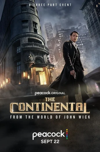 ดูซีรี่ย์The Continental From the World of John Wick Season 1 (2023) เดอะ คอนทิเนนทัล จากโลกของจอห์น วิค