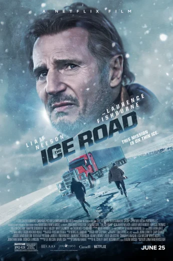 ดูหนัง The Ice Road (2021) เหยียบระห่ำ ฝ่านรกเยือกแข็ง