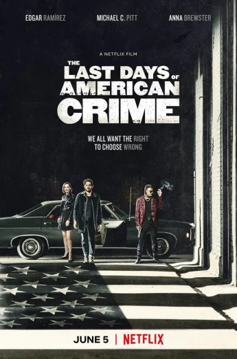 ดูหนัง The Last Days of American Crime (2020) ปล้นสั่งลา