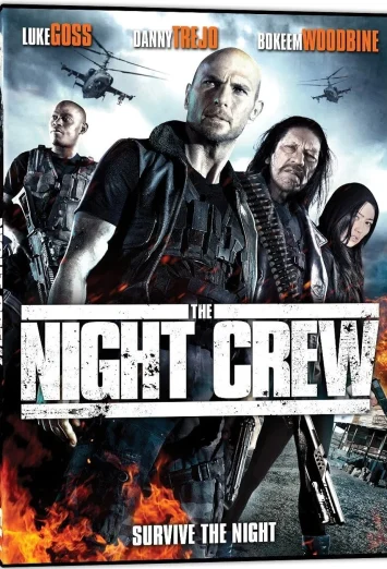 ดูหนัง The Night Crew (2015) พวกลูกเรือกลางคืน