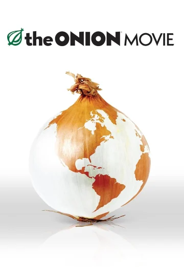 ดูหนัง The Onion Movie (2008) เจาะข่าวขำ ยำข่าวรั่ว HD