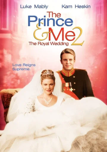 ดูหนัง The Prince & Me II: The Royal Wedding (2006) รักนายเจ้าชายของฉัน 2: วิวาห์อลเวง