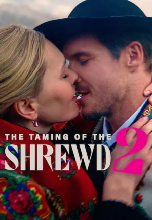 ดูหนัง The Taming of the Shrewd 2 (2023) ปราบร้ายด้วยรัก 2