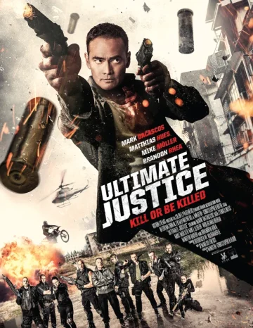 ดูหนัง Ultimate Justice (2017) HD