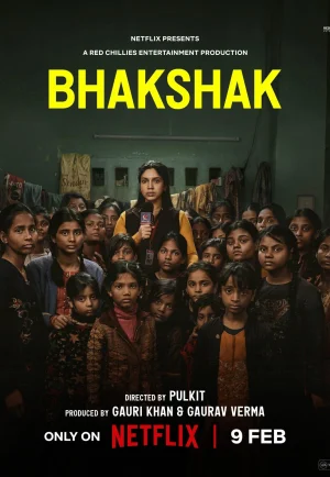 ดูหนัง Bhakshak (2024) เปิดหน้ากากความจริง HD