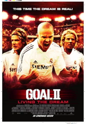 ดูหนัง Goal II: Living the Dream (2007) โกล์ เกมหยุดโลก ภาค 2