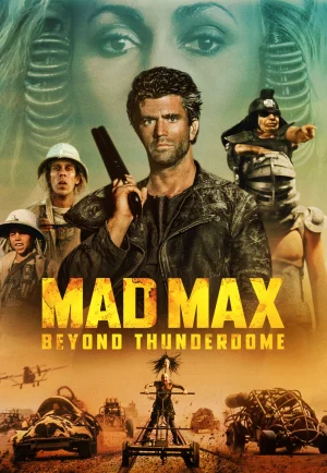 ดูหนัง Mad Max 3 (1985) แมดแม็กซ์ 3
