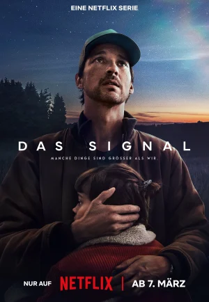 ดูซีรี่ย์The Signal (Das Signal) Season 1 (2024) สัญญาณ