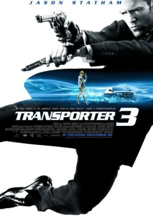 Transporter 3 (2008) เพชฌฆาต สัญชาติเทอร์โบ