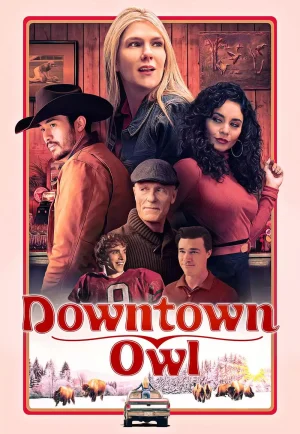 ดูหนัง Downtown Owl (2023) ดาวน์ทาวน์ โอวล์