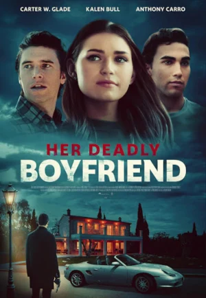 ดูหนัง Her Deadly Boyfriend (2021) HD
