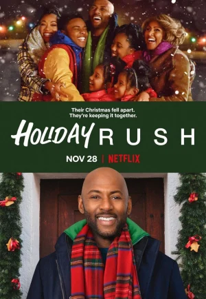 ดูหนัง Holiday Rush (2019) ฮอลิเดย์ รัช HD