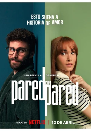 ดูหนัง Love Divided (Pared con pared) (2024) ผนังบางๆ กั้นสองใจ
