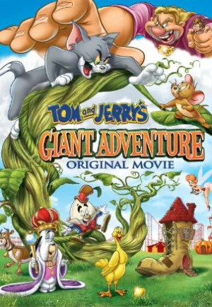 ดูหนัง Tom and Jerry’s Giant Adventure (2013) ทอมกับเจอร์รี่ ตอน แจ็คตะลุยเมืองยักษ์ HD