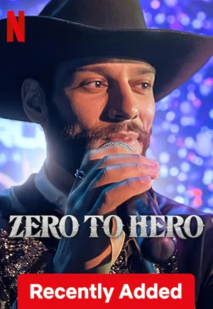 ดูหนัง Zero To Hero (2024) ซีโร่ ทู ซีโร่ HD