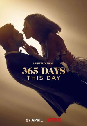 365 Days- This Day (2022) 365 วัน- วันนี้