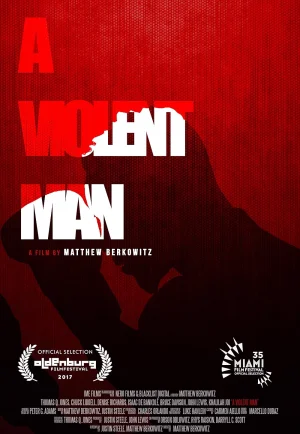 ดูหนัง A Violent Man (2017) [พากย์ไทย]