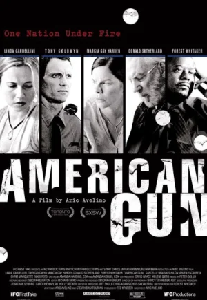 ดูหนัง American Gun (2005) วิบัติปืนสังหารโลก