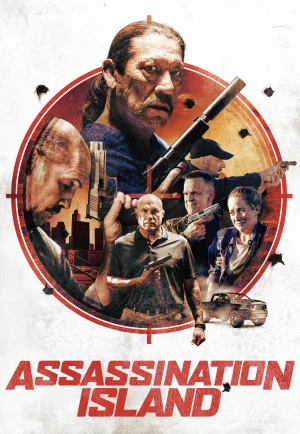 ดูหนัง Assassination Island (Final Kill) (2020) ฆ่าครั้งสุดท้าย