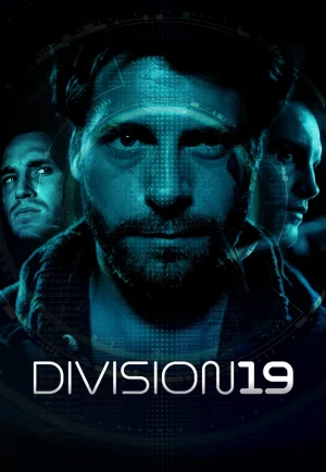 ดูหนัง Division 19 (2019) ดิวิชั่น 19 มฤตยูนอกโลก HD