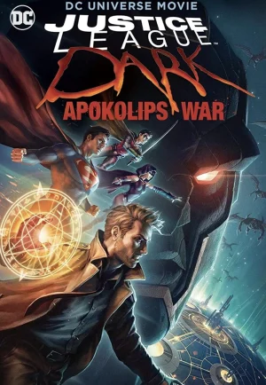 Justice League Dark: Apokolips War (2020) จัสติซ ลีก สงครามมนต์เวท