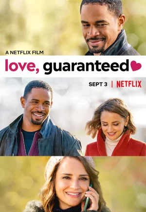 ดูหนัง Love, Guaranteed (2020) รัก… รับประกัน HD