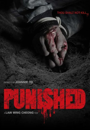 ดูหนัง Punished (Bou ying) (2011) แค้น คลั่ง ล้าง โคตร HD