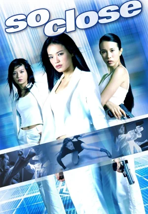 ดูหนัง So Close (Xi yang tian shi) (2002) 3 พยัคฆ์สาว มหาประลัย HD