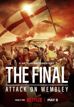 The Final Attack on Wembley (2024)