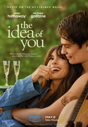 The Idea Of You (2024) ภาพฝัน ฉันกับเธอ