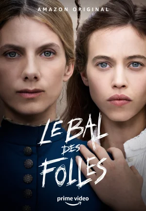 ดูหนัง The Mad Women’s Ball (Le bal des folles) (2021) งานเต้นรำของหญิงวิปลาส HD