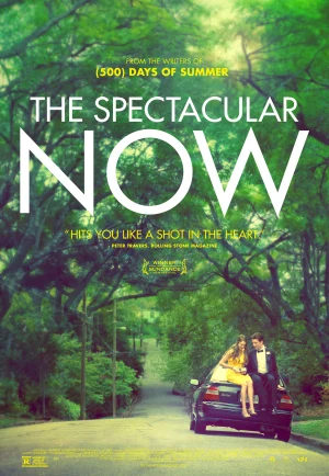 ดูหนัง The Spectacular Now (2013) ใครสักคนบนโลกใบนี้